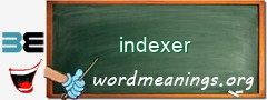 WordMeaning blackboard for indexer